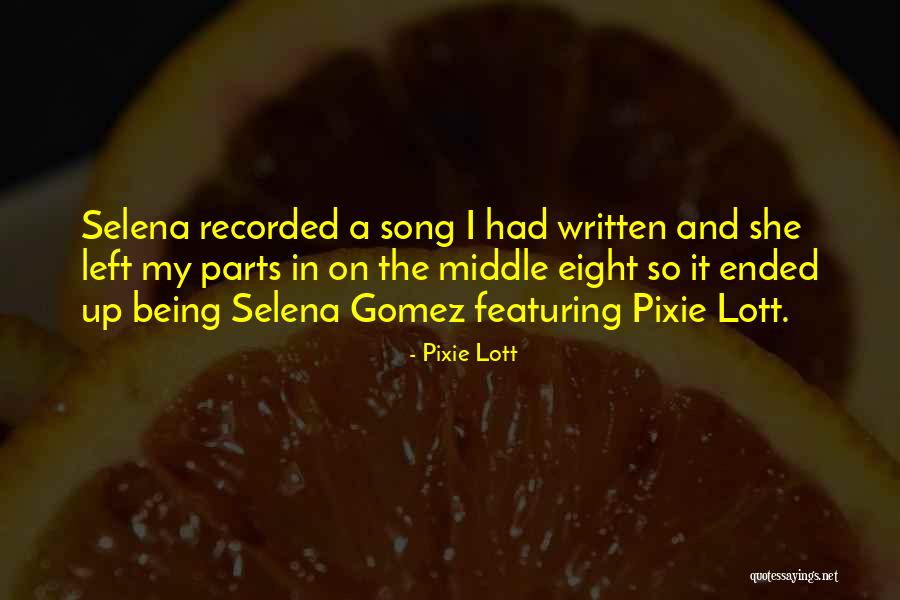 Featuring Quotes By Pixie Lott Featuring Quotes By Pixie Lott