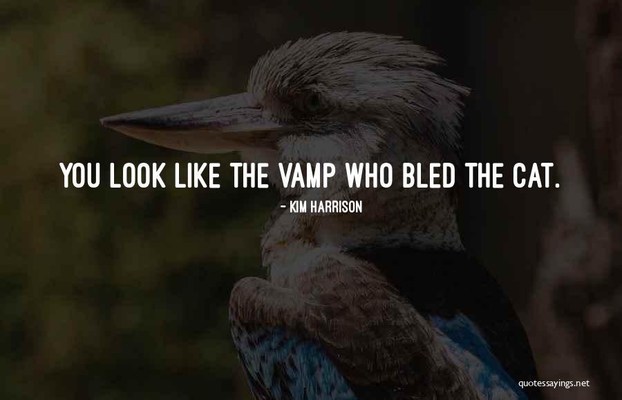 Featurism Quotes By Kim Harrison Featurism Quotes By Kim Harrison