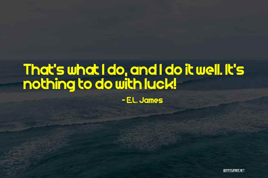 Feb 14th Quotes By E.L. James Feb 14th Quotes By E.L. James