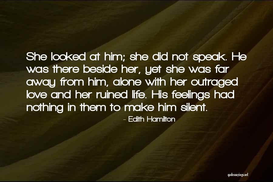 Febo Flame Quotes By Edith Hamilton Febo Flame Quotes By Edith Hamilton