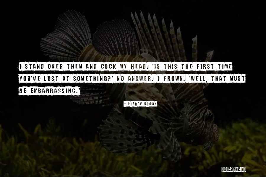 Febo International Quotes By Pierce Brown Febo International Quotes By Pierce Brown