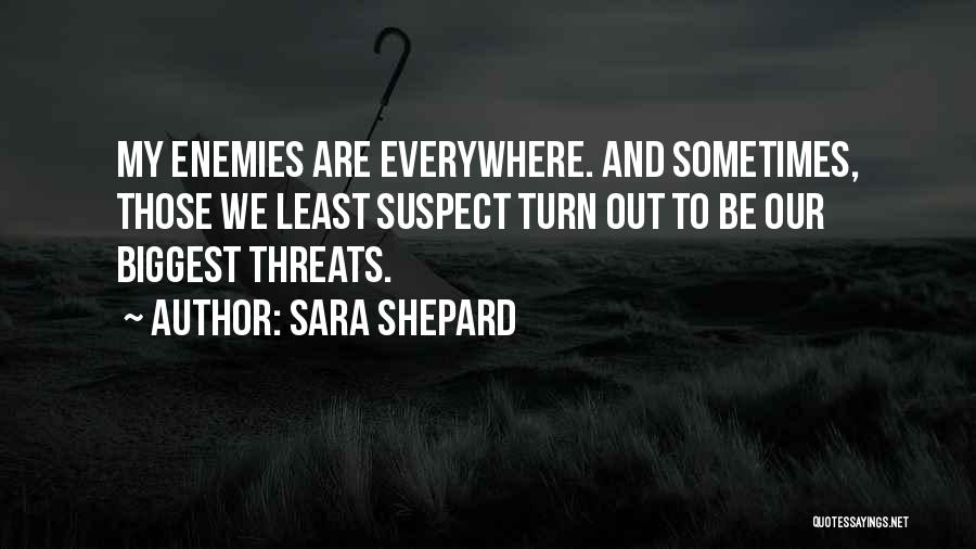 Febrero Quotes By Sara Shepard