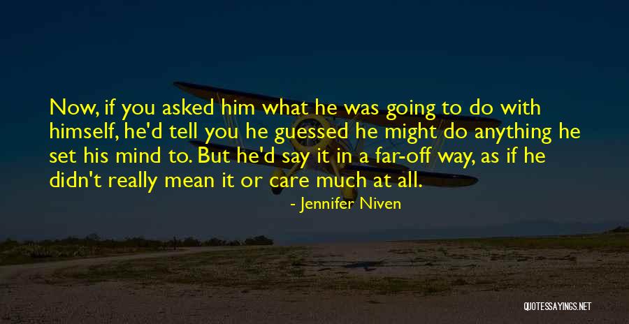 Febres Dental Quotes By Jennifer Niven Febres Dental Quotes By Jennifer Niven