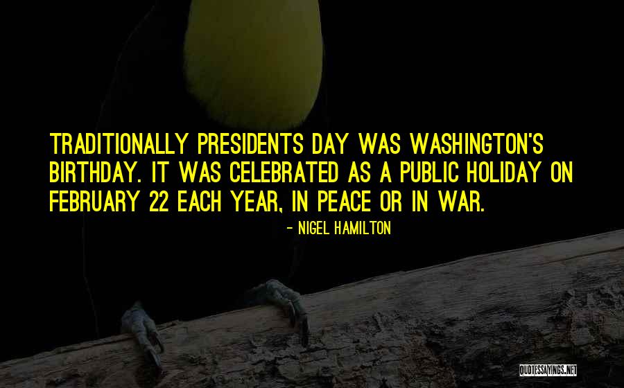 February Birthday Quotes By Nigel Hamilton February Birthday Quotes By Nigel Hamilton