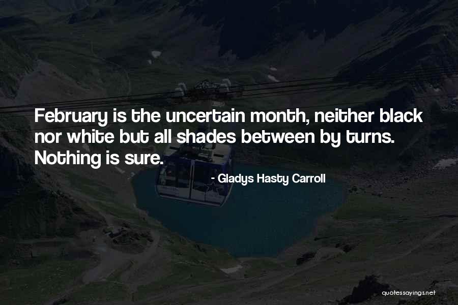 February Month Quotes By Gladys Hasty Carroll February Month Quotes By Gladys Hasty Carroll