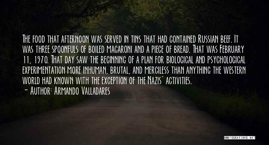 February Quotes By Armando Valladares