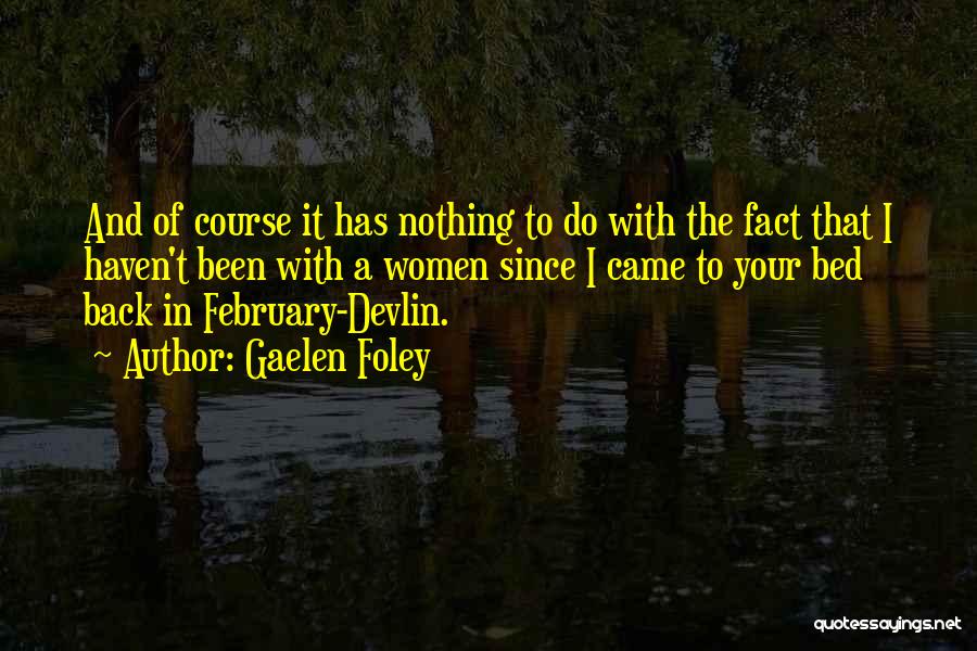 February Quotes By Gaelen Foley