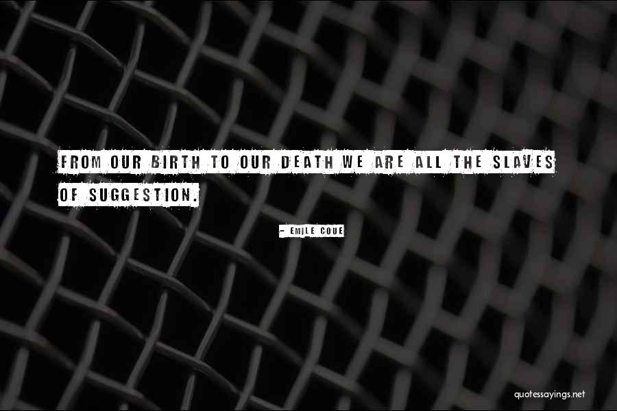 Fecal Globin Quotes By Emile Coue Fecal Globin Quotes By Emile Coue