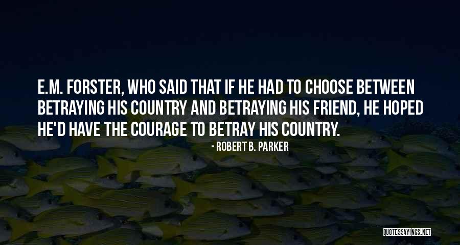 Fecher Wall Quotes By Robert B. Parker Fecher Wall Quotes By Robert B. Parker