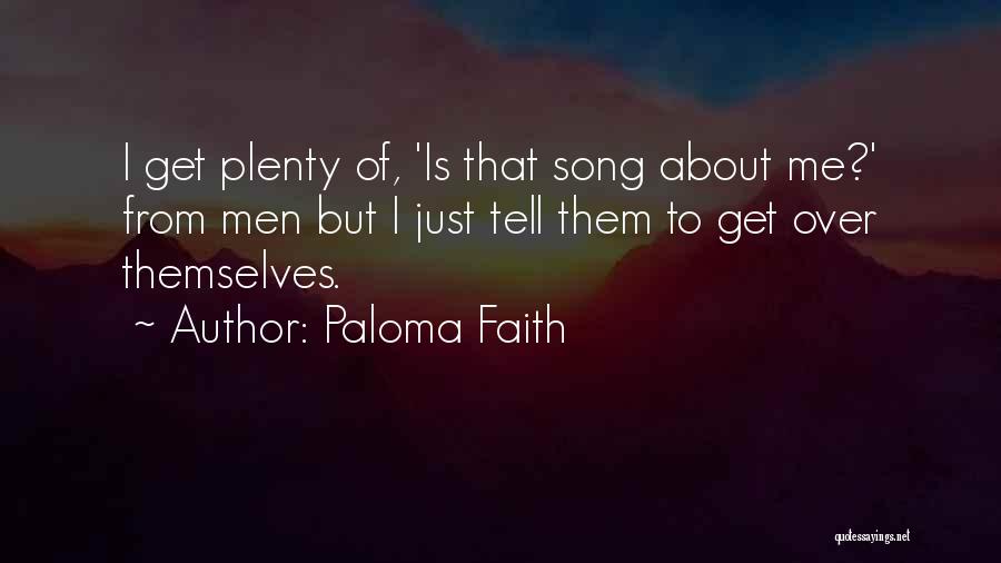 Fechin Paintings Quotes By Paloma Faith