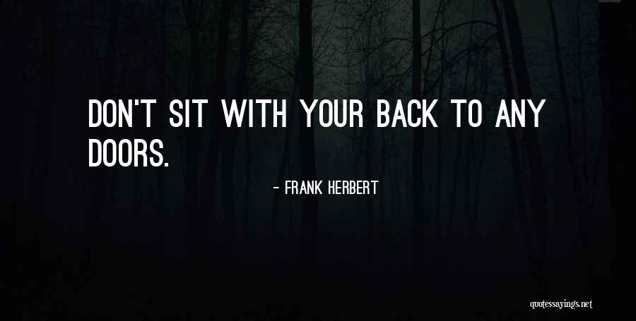 Fechters Quotes By Frank Herbert Fechters Quotes By Frank Herbert