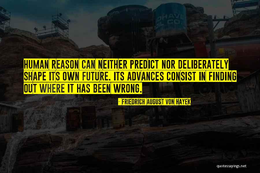 Feckenham Quotes By Friedrich August Von Hayek Feckenham Quotes By Friedrich August Von Hayek