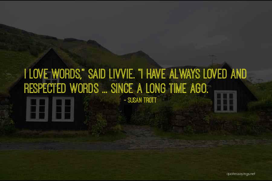 Fed 78 Quotes By Susan Trott Fed 78 Quotes By Susan Trott