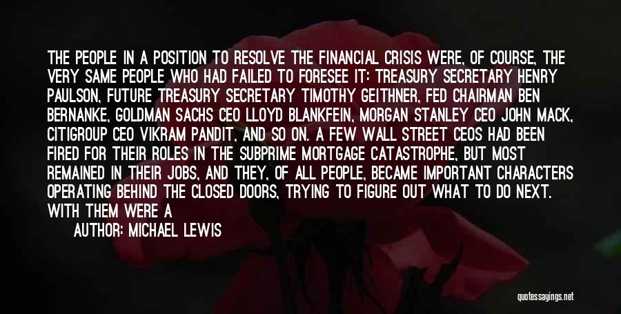 Fed Chairman Quotes By Michael Lewis