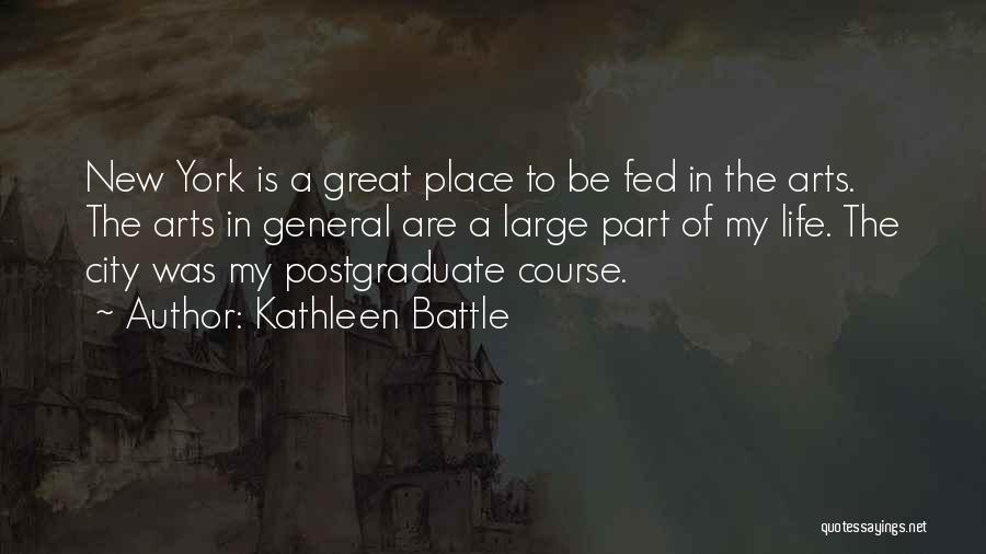 Fed Off Life Quotes By Kathleen Battle