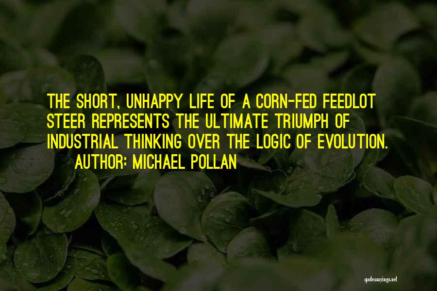 Fed Off Life Quotes By Michael Pollan