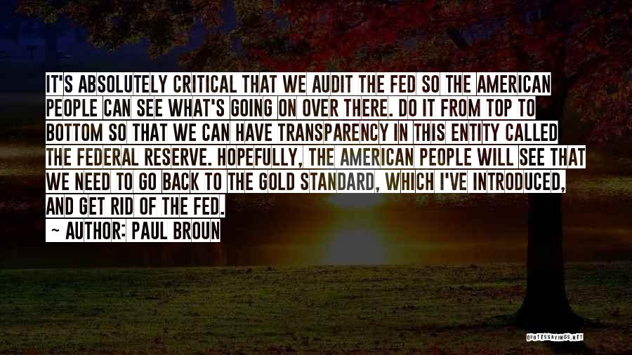 Fed Reserve Quotes By Paul Broun