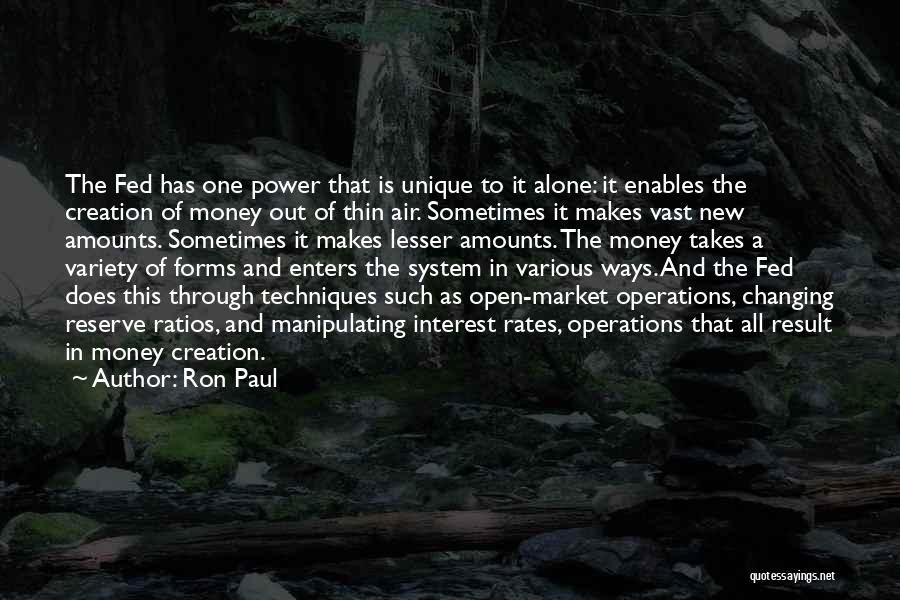 Fed Reserve Quotes By Ron Paul