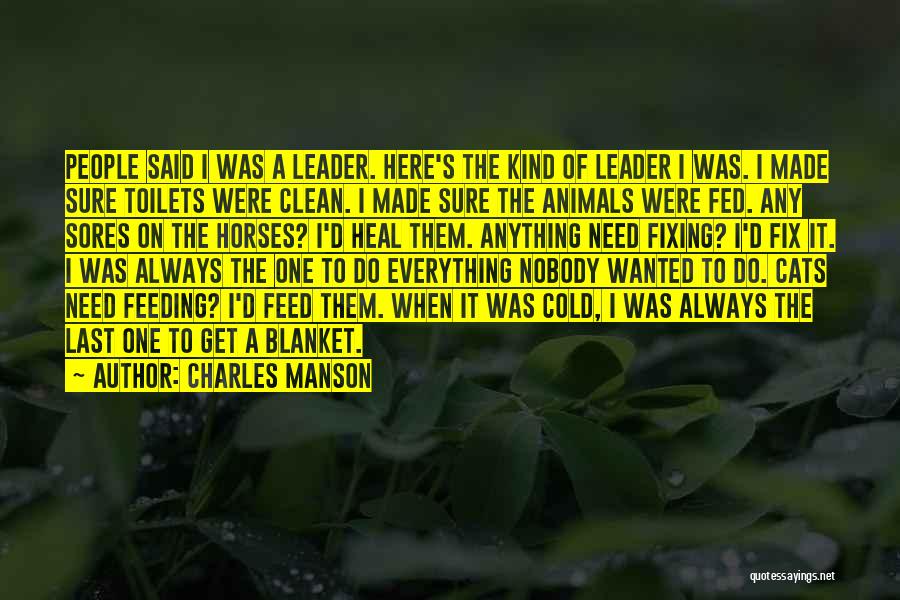 Fed Up Everything Quotes By Charles Manson