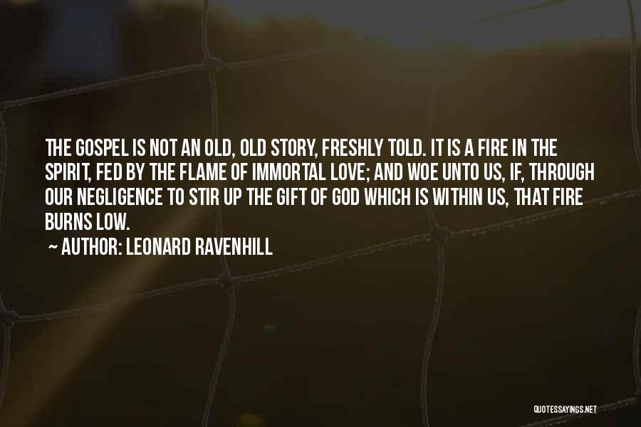 Fed Up Love Quotes By Leonard Ravenhill