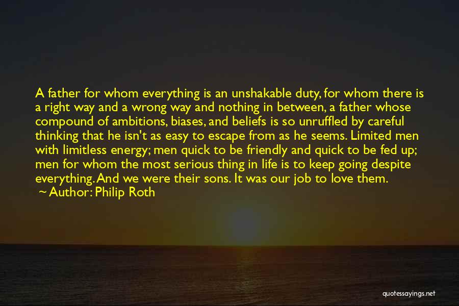 Fed Up Love Quotes By Philip Roth