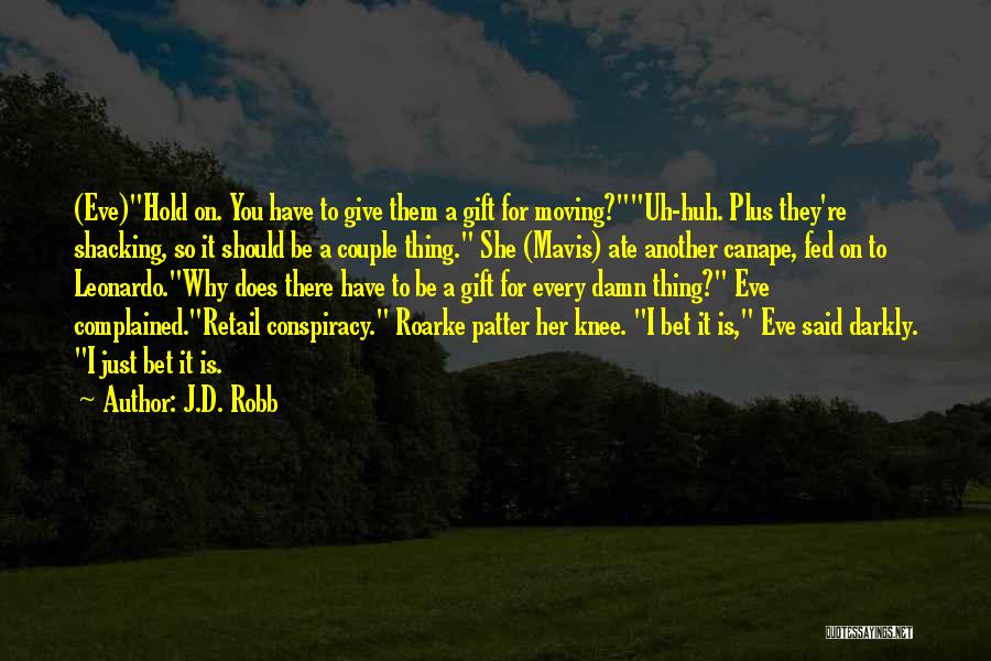 Fed Up Moving On Quotes By J.D. Robb