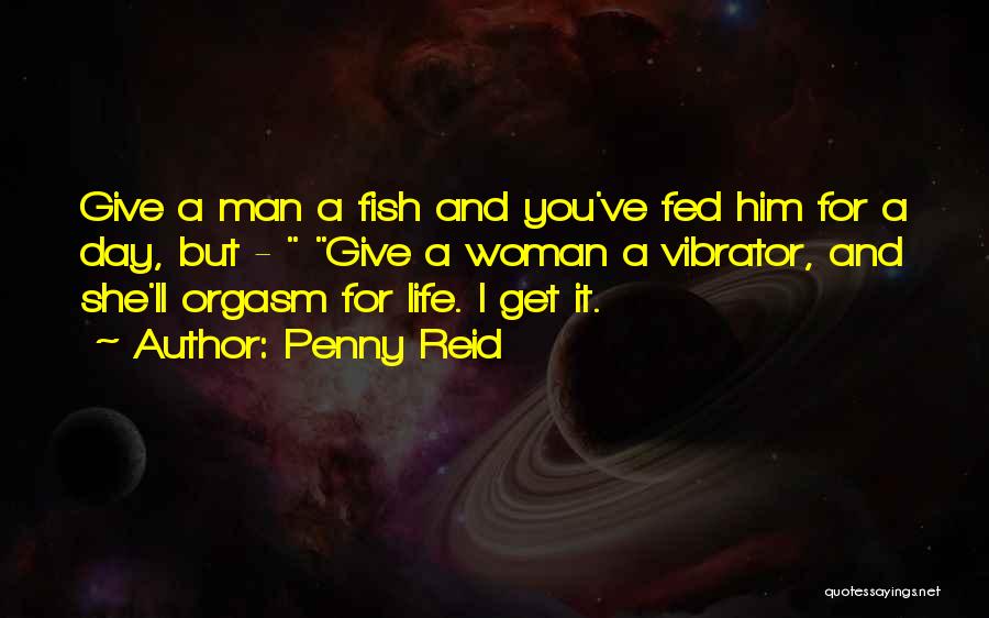 Fed Up Of My Life Quotes By Penny Reid