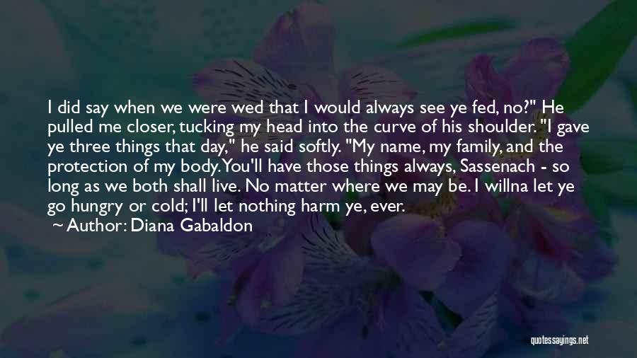 Fed Up With Family Quotes By Diana Gabaldon