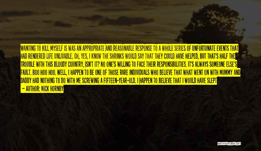 Fed Up With Life Quotes By Nick Hornby