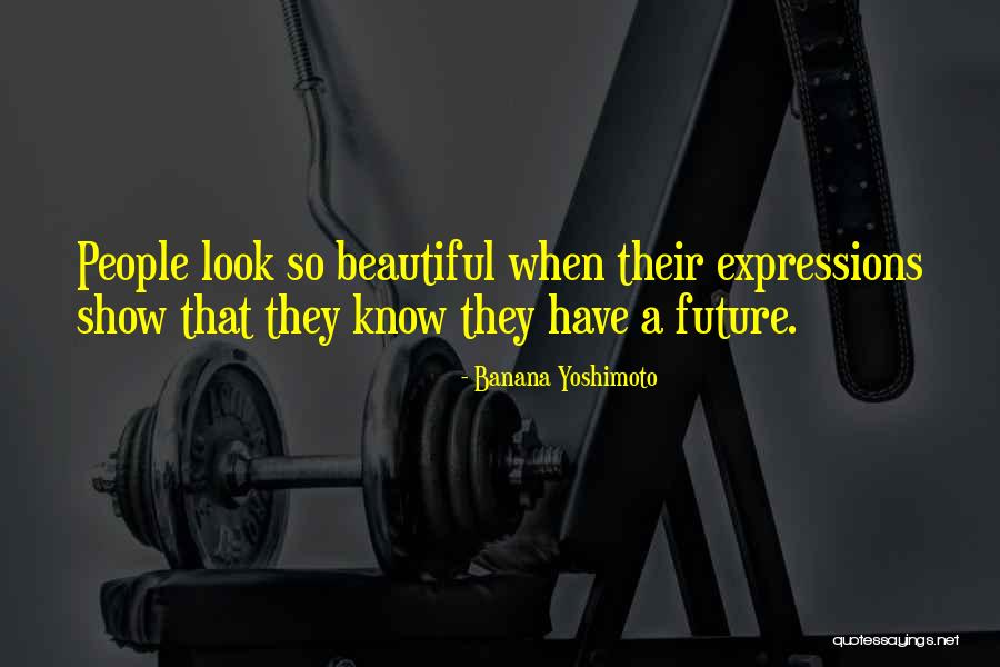 Fedai Revaluation Quotes By Banana Yoshimoto Fedai Revaluation Quotes By Banana Yoshimoto