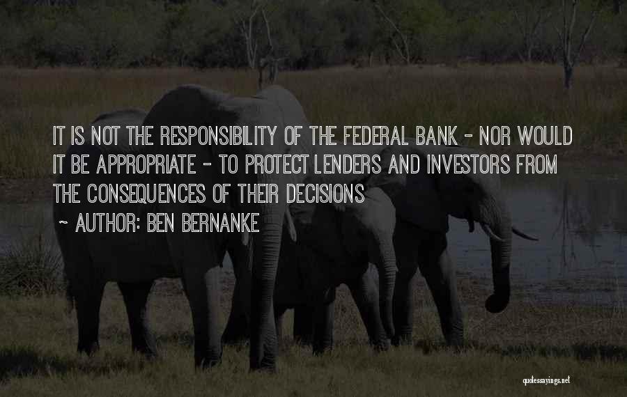 Federal Bank Quotes By Ben Bernanke