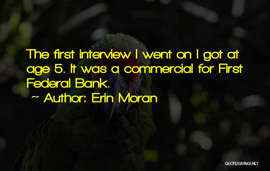 Federal Bank Quotes By Erin Moran