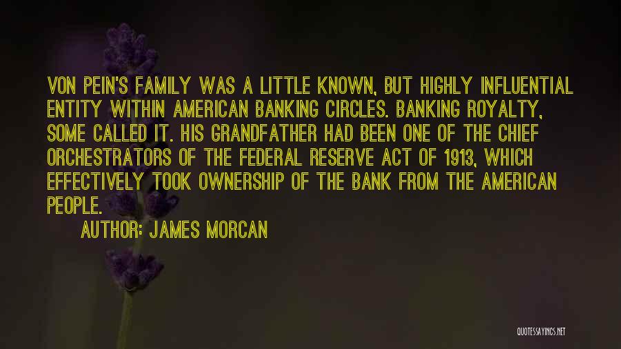 Federal Bank Quotes By James Morcan