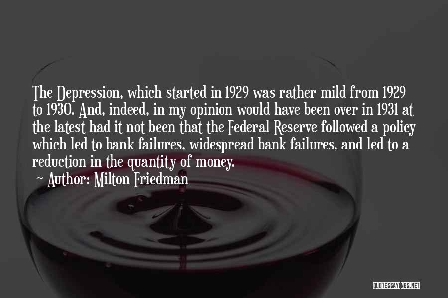 Federal Bank Quotes By Milton Friedman