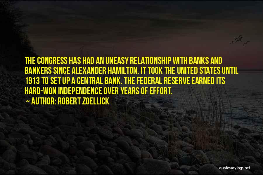 Federal Bank Quotes By Robert Zoellick