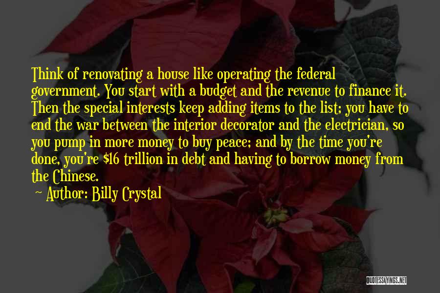 Federal Budget Quotes By Billy Crystal