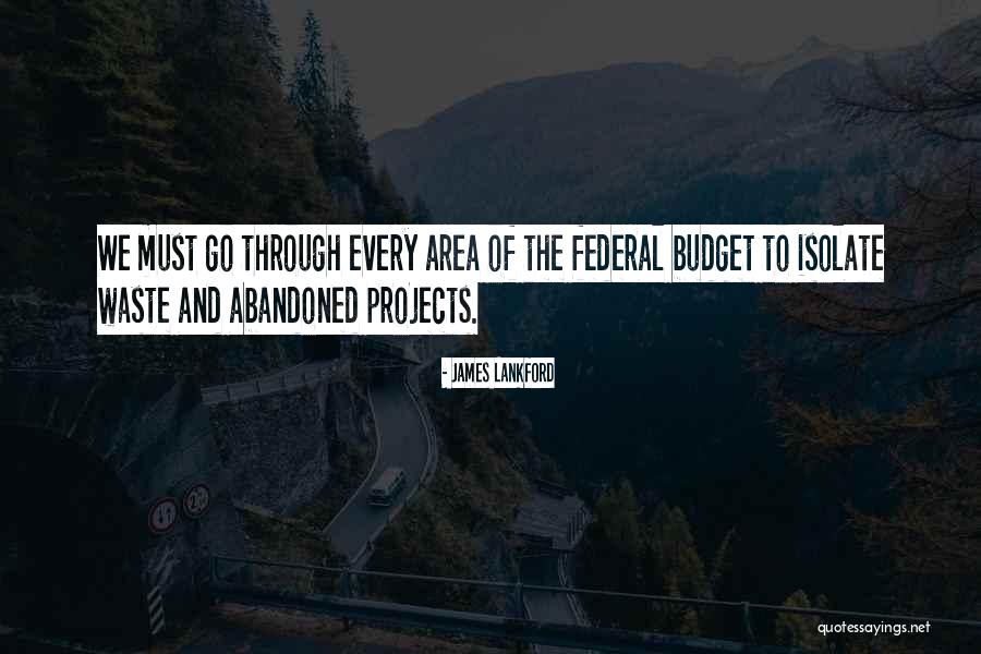 Federal Budget Quotes By James Lankford