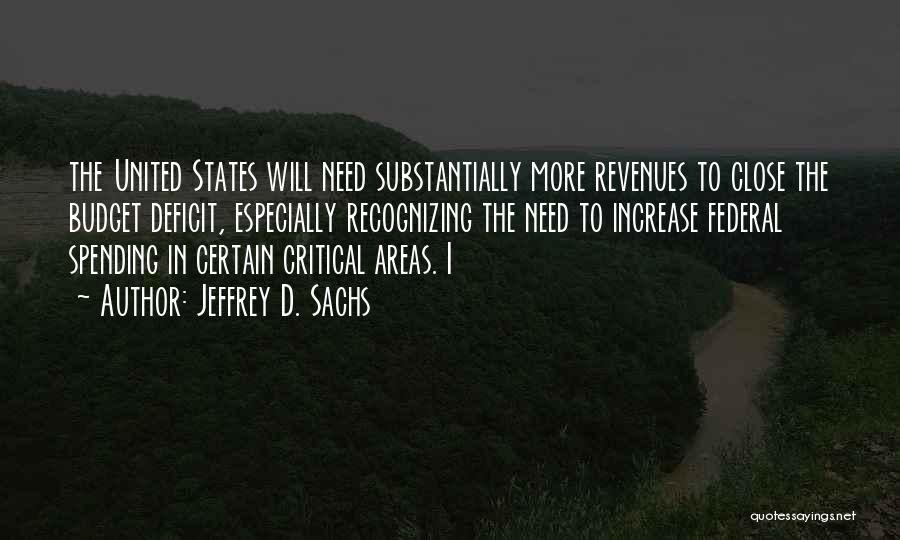 Federal Budget Quotes By Jeffrey D. Sachs