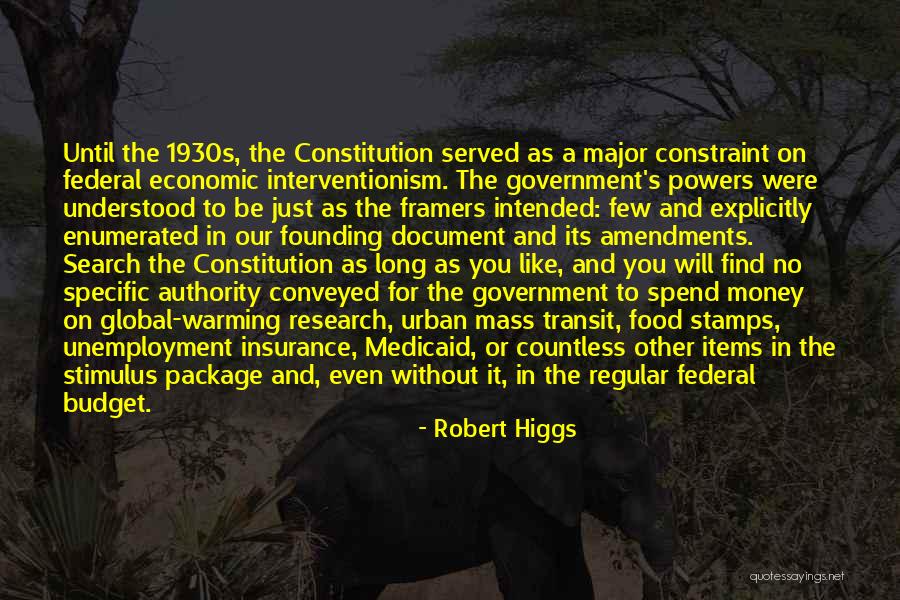 Federal Budget Quotes By Robert Higgs