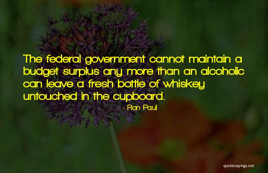 Federal Budget Quotes By Ron Paul Federal Budget Quotes By Ron Paul