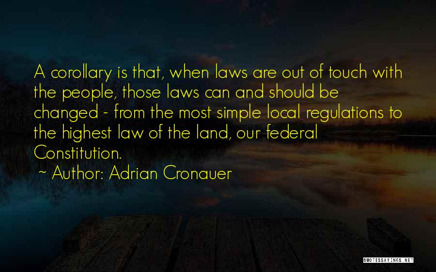 Federal Constitution Quotes By Adrian Cronauer