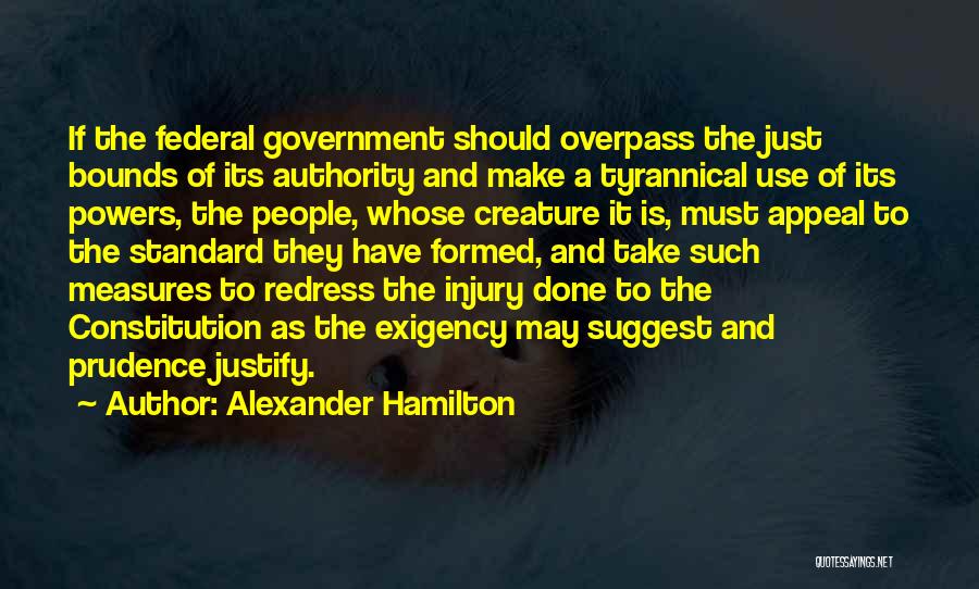 Federal Constitution Quotes By Alexander Hamilton
