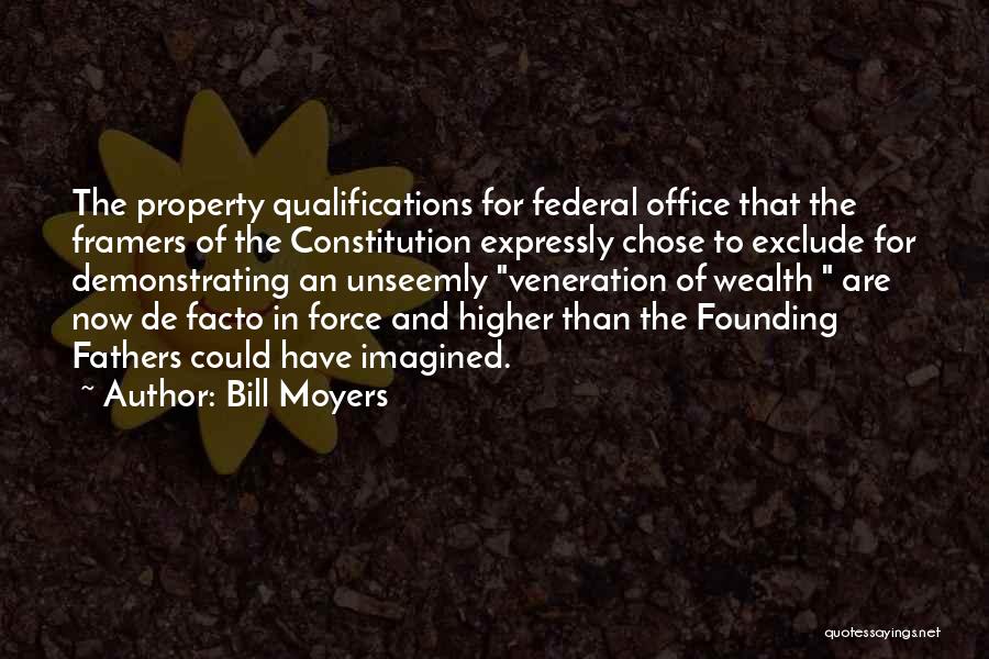 Federal Constitution Quotes By Bill Moyers