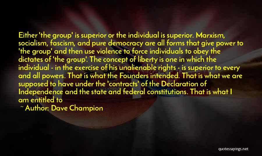 Federal Constitution Quotes By Dave Champion