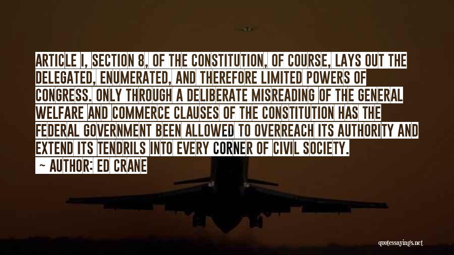 Federal Constitution Quotes By Ed Crane