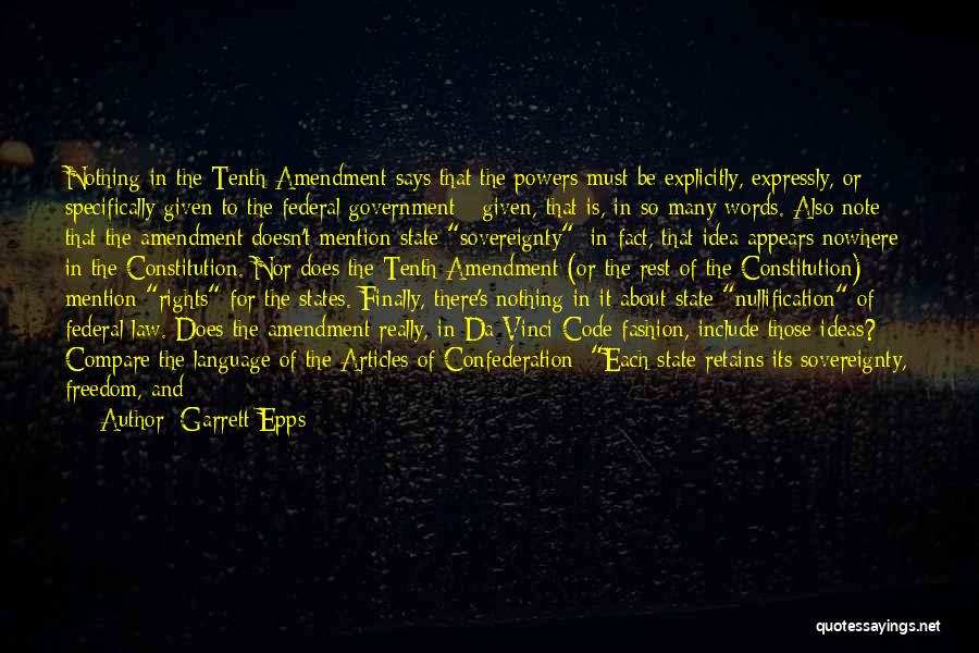 Federal Constitution Quotes By Garrett Epps