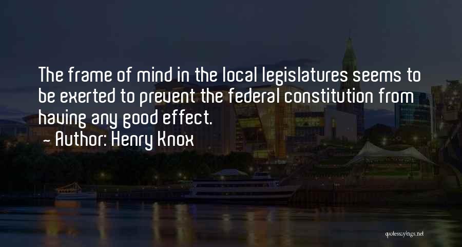 Federal Constitution Quotes By Henry Knox