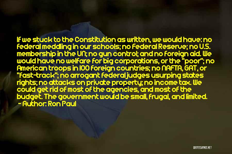 Federal Constitution Quotes By Ron Paul