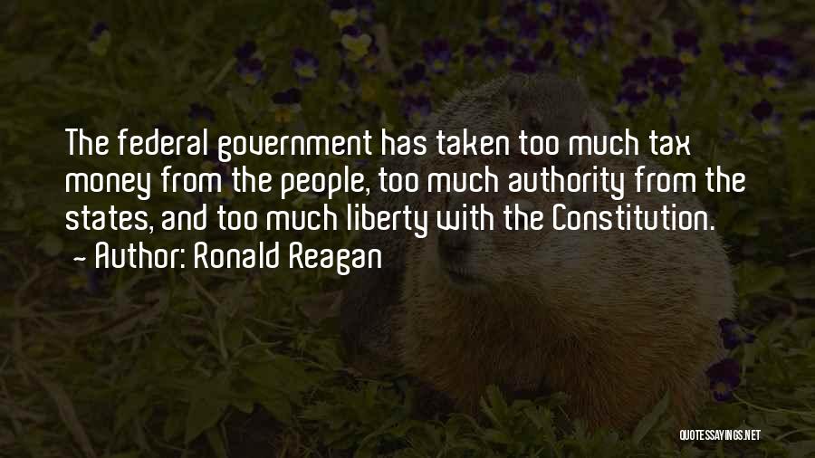 Federal Constitution Quotes By Ronald Reagan