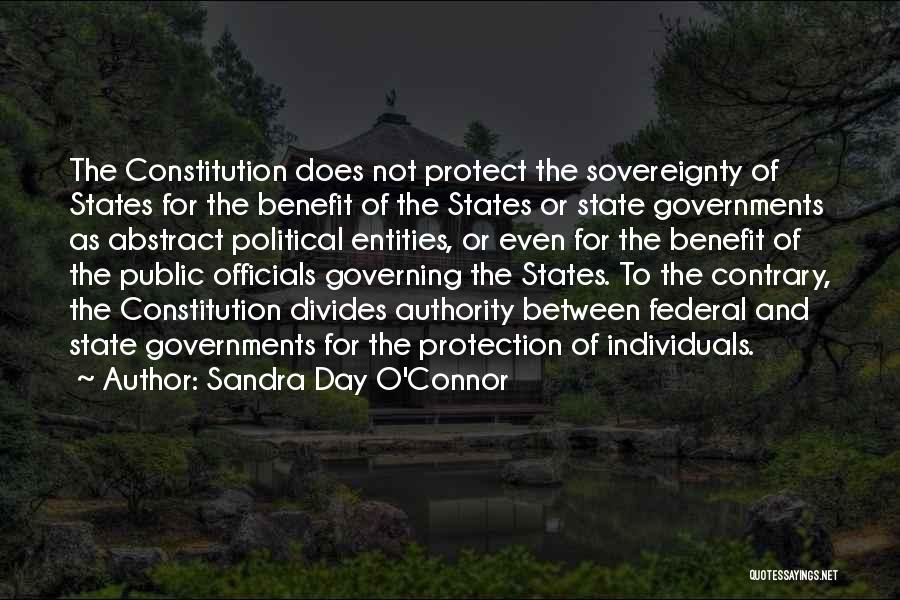 Federal Constitution Quotes By Sandra Day O'Connor